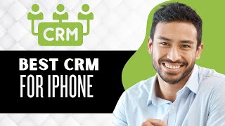 4 Best CRM Apps for iPhone (Full Guide) screenshot 4