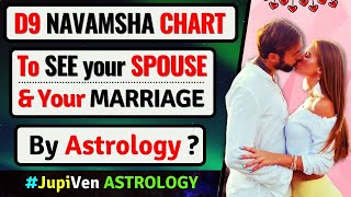 D9 CHART ANALYSIS FOR MARRIAGE &amp; SPOUSE | D9 NAVAMSHA CHART | D9 CHART | MARRIAGE ASTROLOGY VEDIC