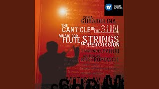 Video thumbnail of "Ryusuke Numajiri/Mstislav Rostropovich/Simon Carrington/Neil Percy/Jo... - The Canticle of the Sun, for Cello, Chamber Choir and Percussion: No. 2, "Laudato si, mi..."