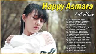 HAPPY ASMARA ALL SONGS 