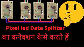 Pixel led data splitter connections