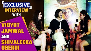 Exclusive Interview Khuda Haafiz 2 Vidyut Jamwal Shivaleeka Oberoi Khuda Haafiz 2 Songs