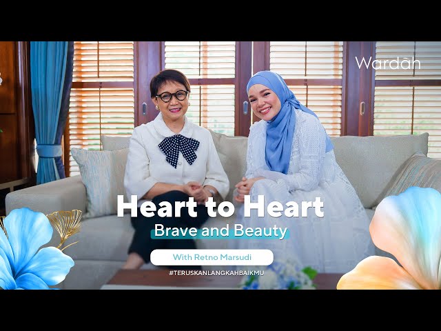 Wardah Heart to Heart with Retno Marsudi and Dewi Sandra class=