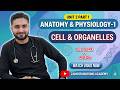 Cell and Organelles in Details for nurses | Anatomy & Physiology | Unit-3 Part-1 | Lecture + MCQs