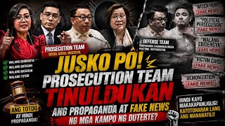 JUSKO PO PROSECUTION TEAM TINULDUKAN ANG PROPAGANDA AT FAKE NEWS NG MGA KAMPO NG DUTERTE?