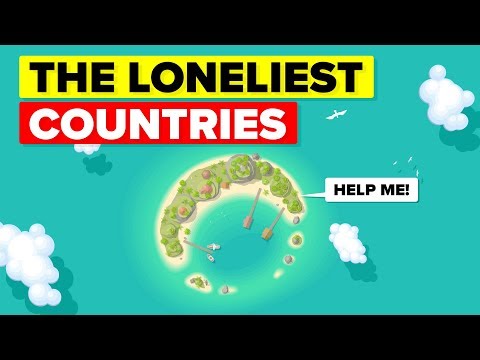 The Loneliest Country In The World