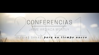 5 SEP // CONFERENCIAS JAIME ARDIACA - Iglesias Vivas para un tiempo nuevo