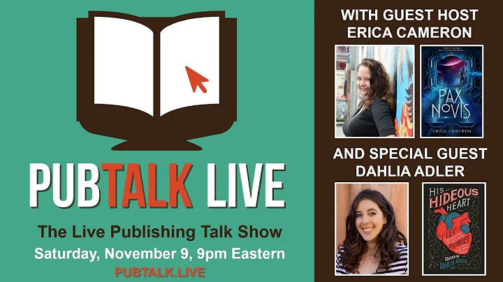 PubTalk Live 11/9/19 - with Erica Cameron and Dahl...