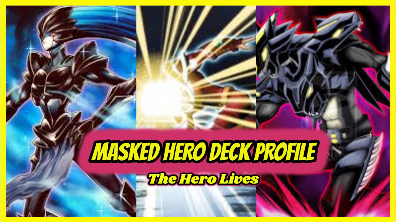 Masked Hero Deck Profile With Ranked Game Play