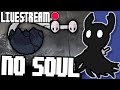Can I beat Hollow Knight WITHOUT using any SOUL? (Livestream Part 2)