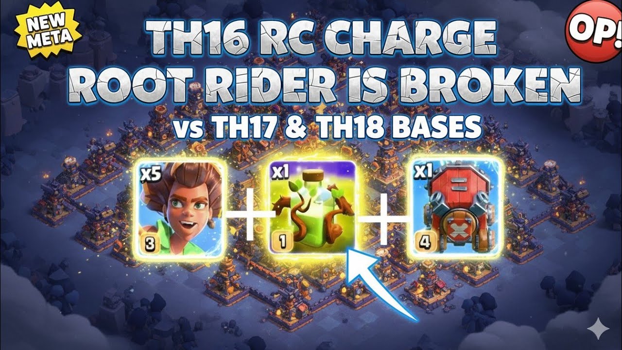 RC Charge Root Rider = Easy 3 Star! (TH16 vs Higher THs)