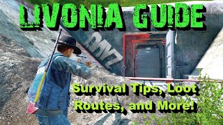 BEGINNER Guide to DayZ Livonia | Ultimate CONSOLE and PC Looting Tips and Tricks for DayZ NOOBS