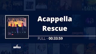 Acappella Rescue - Acappella Play