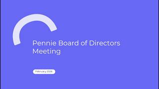 Pennie BOD Meeting - Strategic Planning Session - 2/19/26 Meeting Recording #1