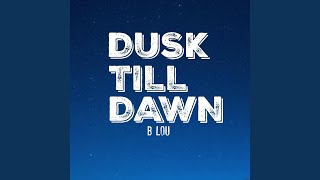 Dusk Till Dawn (Instrumental)