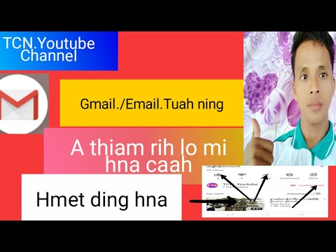 Gmail/Email tuah dan thiam cio i zuam usih