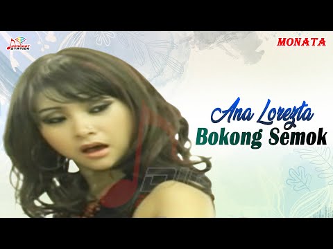 Ana Lorezta - Bokong Semok (Official Music Video)