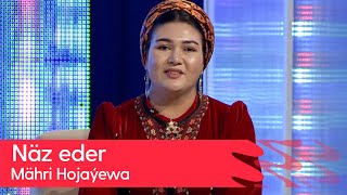 Mahri Hojayewa - Naz eder | 2023