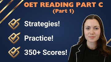 How to Improve my OET Scores for Reading Part C (Part 1)