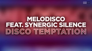 Melodisco Feat. Synergic Silence - Disco Temptation (Void Mix Edit) #italodisco #nudisco