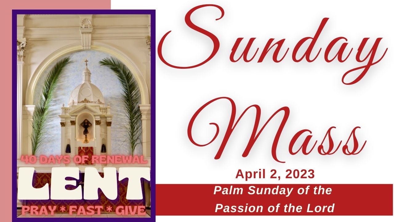 Sunday Mass April 2, 2023 YouTube
