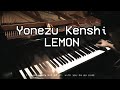 Yonezu Kenshi (米津 玄師) - Lemon