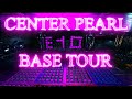 Center pearl cinematic base tour  e10