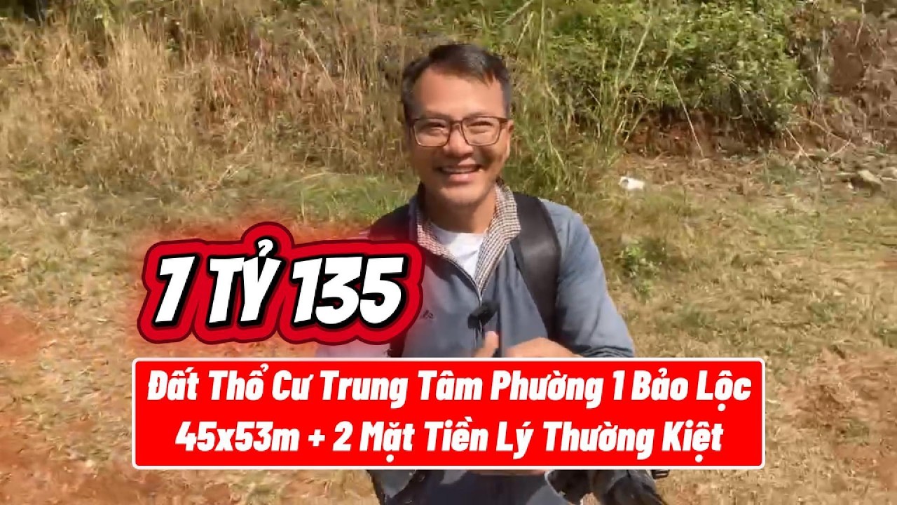 Đất Thổ Cư Trung Tâm Phường 1 Bảo Lộc - View Trực Diện Hồ Nam Phương Gần Chùa Trà 45x53m