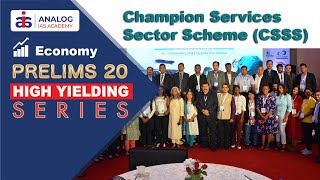 Champion Services Sector Scheme (CSSS) | Economy | High Yielding Series