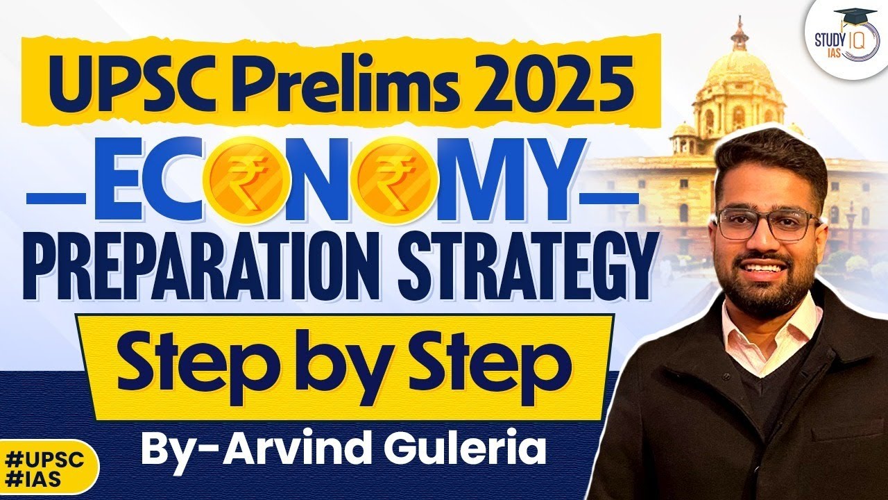 UPSC Prelims 2025 | How To Prepare Economics For UPSC Prelims 2025 ...