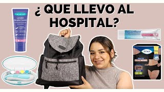 ¿QUE LLEVO EN MI MALETA DEL HOSPITAL?