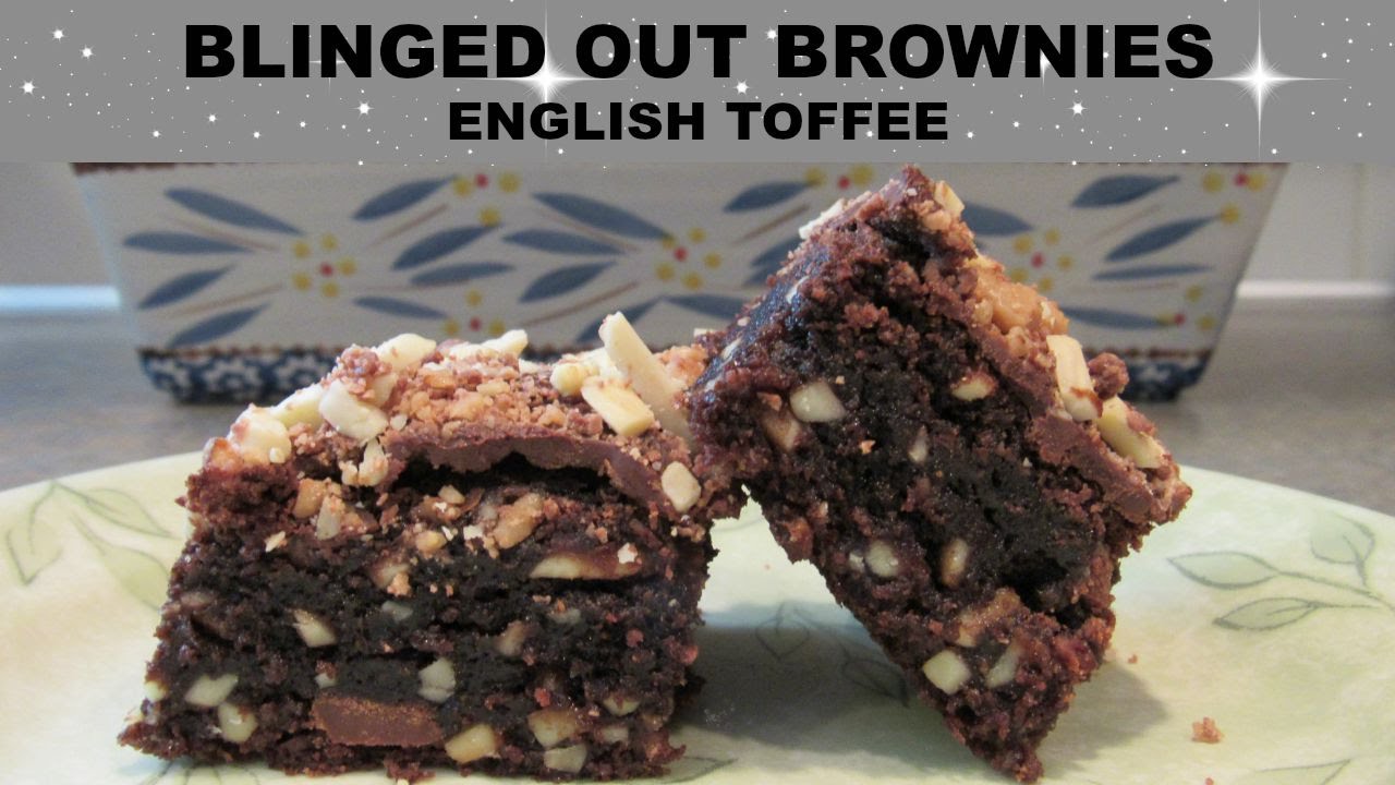 ENGLISH TOFFEE BROWNIES BLINGED OUT BROWNIES! Using a boxed brownie