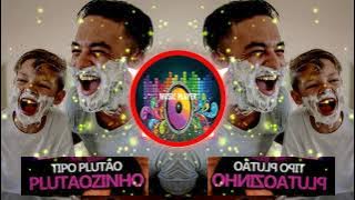 EU ERA PEQUENININHO TIPO PLUTÃO PLUTÃOZINHO, DJ NESCAU, DJ LUCAS BEAT, TOP10