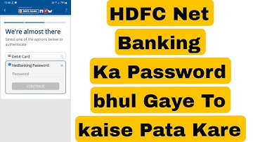 hdfc net banking ka password bhul gaye to kaise pata kare | hdfc netbanking password kaise pata kare
