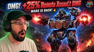 OMG! MARS Returns! 😱 +25% Remote Assault DMG Is CRUSHING the Meta! + Prena Drone Giveaway | WR