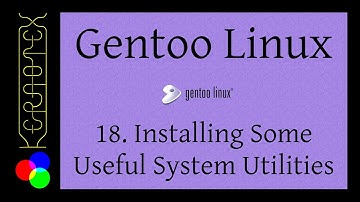 Gentoo 32-bit (and 64-bit) Installation: 18 Installing Some Useful System Tools