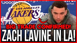 LAST MINUTE ZACH LAVINE IN LA TODAYS LAKERS NEWS