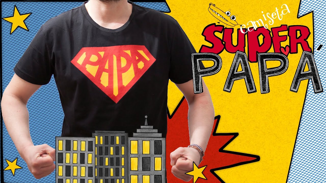 Camiseta Super Papa - YouTube