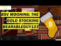 Bsv mooning gold stocking decoded  bearableguy123  it was bitcoin all along