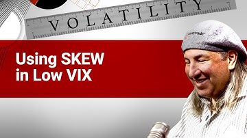 Using SKEW in Low VIX | Market Measures