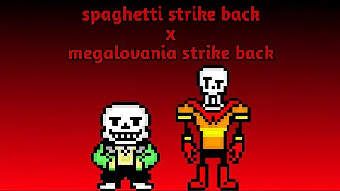 Megalovania strike back X Spaghetti strike back (Storyspin X Spinswap)