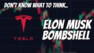 Elon Musk Drops New BOMBSHELL on Tesla Stock.. (i don't know what to think)