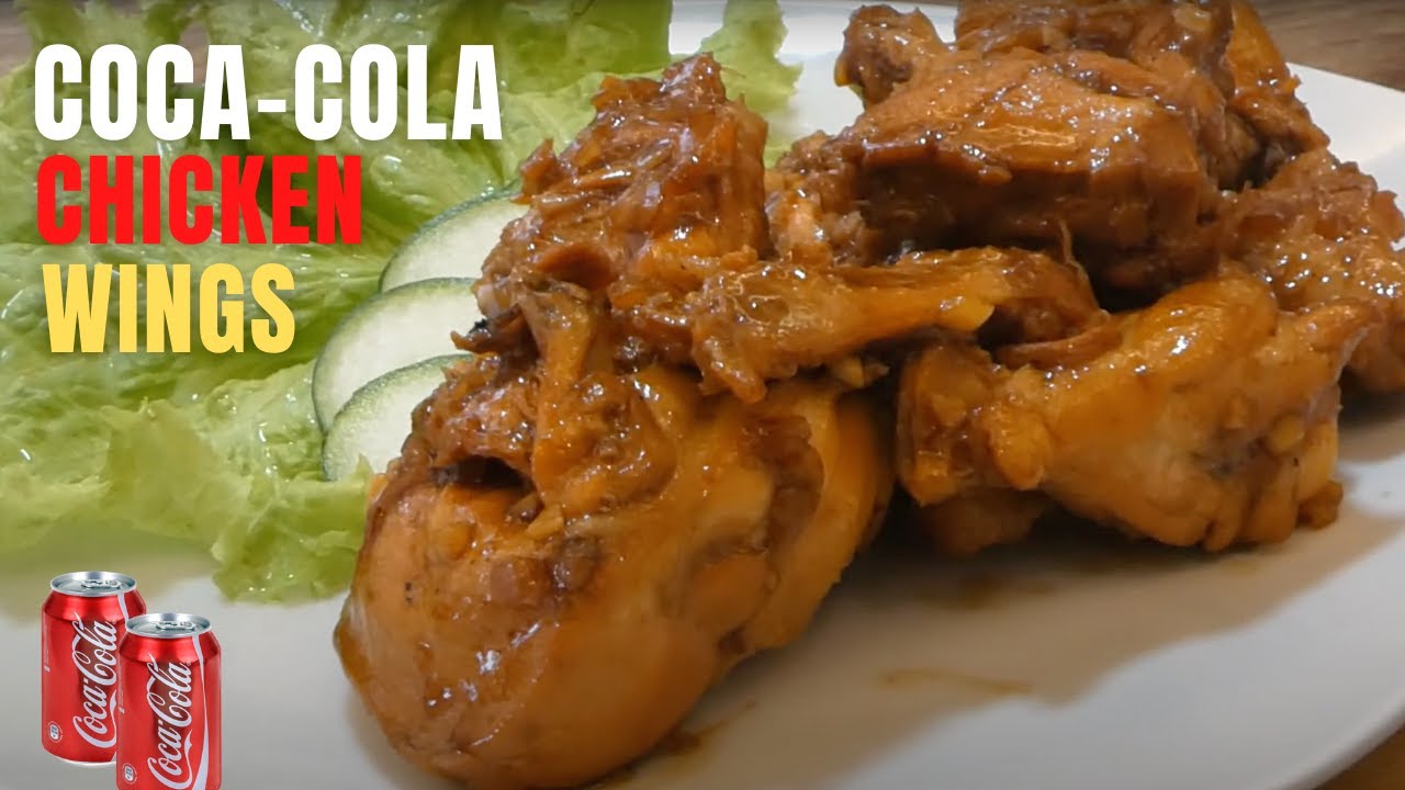 Coca Cola Chicken Wings Panlasang Pinoy Recipes