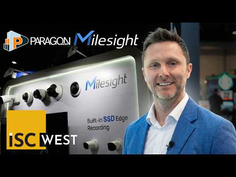 Milesight & Paragon Micro at ISC West 2026 | Network Optix Explained for Real Deployments