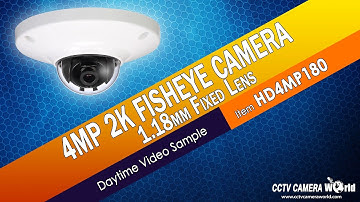 4MP 2K Fisheye Camera, HDCVI, HD4MP180, Daytime Video Sample