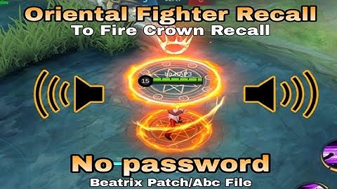 ORIENTAL FIGHTER RECALL TO FIRE CROWN RECALL SCRIPT|FULL SOUND|NO ERROR|ABC FILE|BEATRIX PATCH.