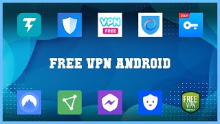 Super 10 Free Vpn Android Android Apps screenshot 4