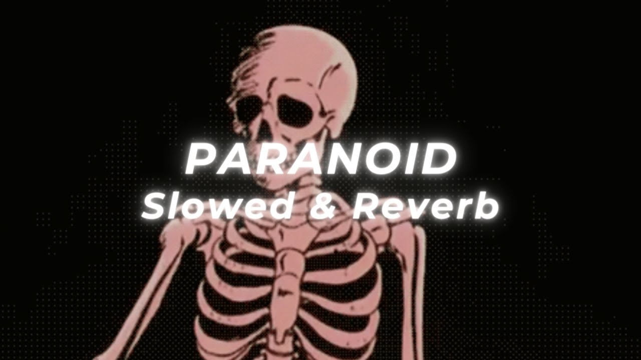 Black Sabbath - Paranoid (Slowed and Reverb) Black Sabbath - Paranoid (Slowed and Reverb)