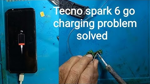 Tecno spark 6 go charging problem solved properly. Phone Fixing