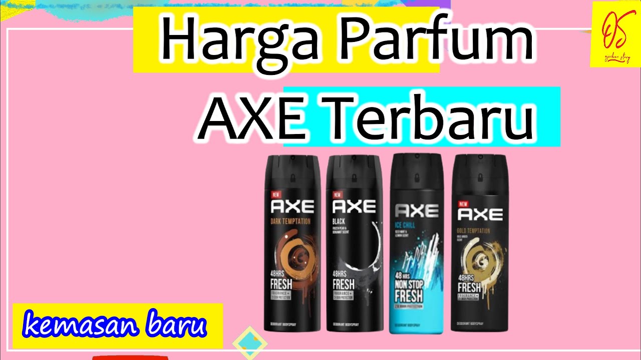 Harga Parfum AXE Terbaru. Ini yang wangi! YouTube